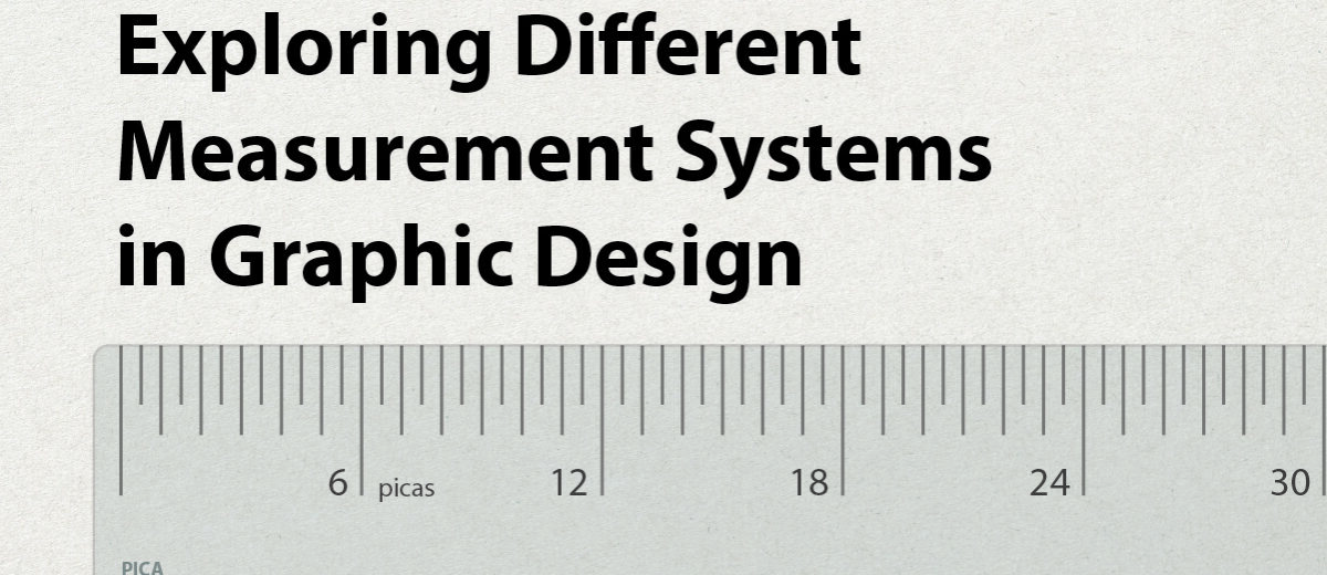 Exploring Different Measurement Systems in Graphic Design