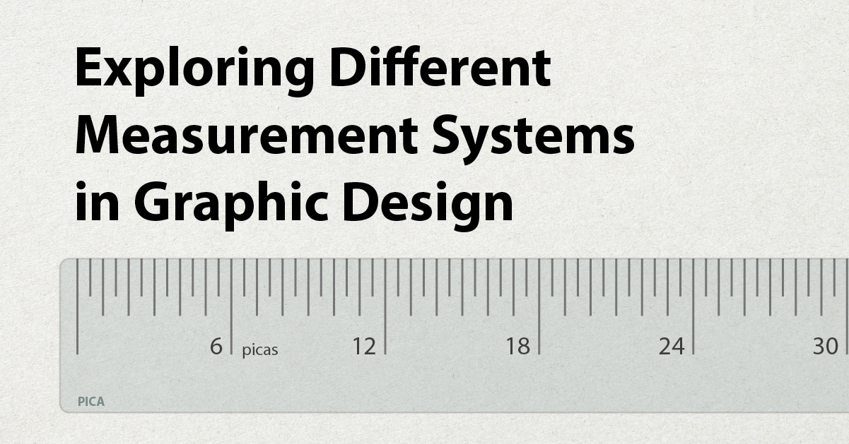 Explore different measurement systems in graphic design, from pixels and PPI to points and picas and their applications.